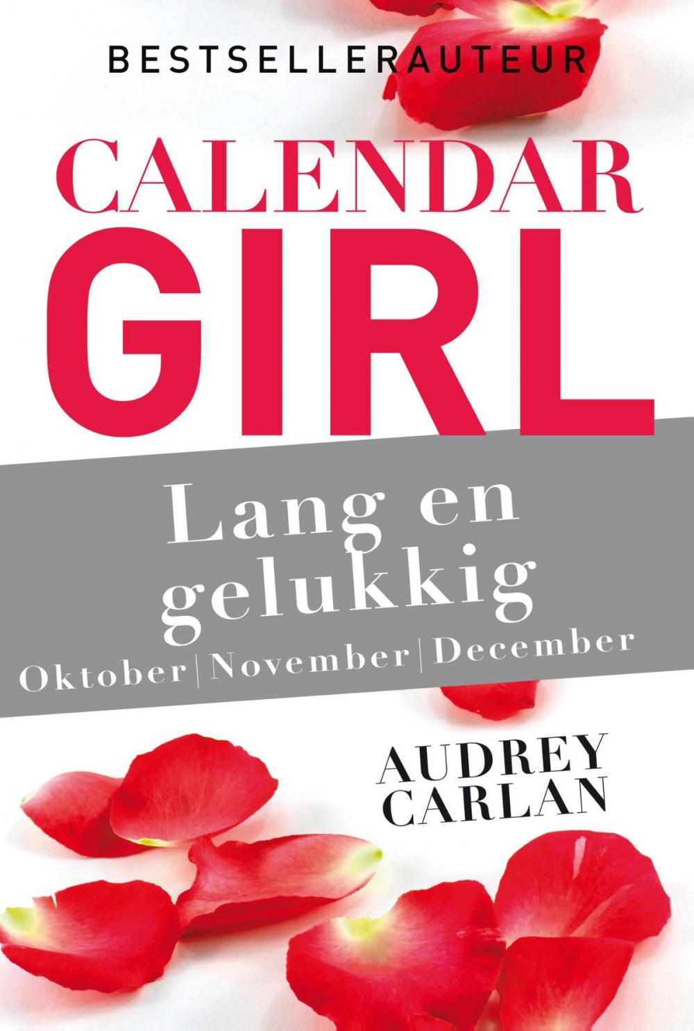 Big bigCover of Lang en gelukkig - oktober/november/december