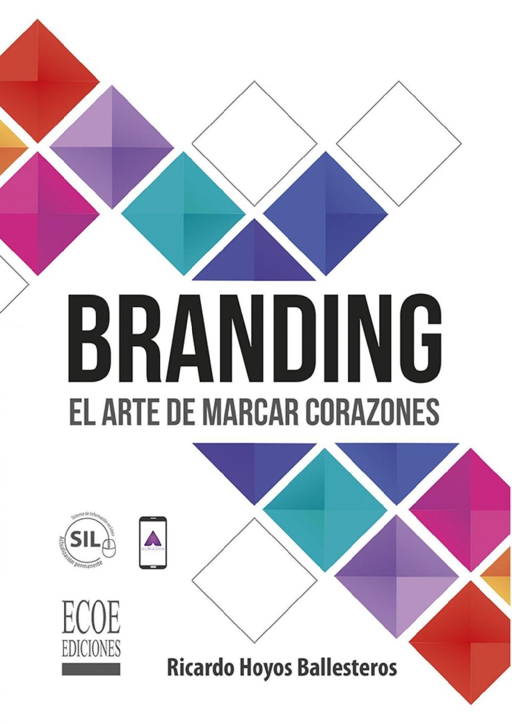 Big bigCover of Branding el arte de marcar corazones