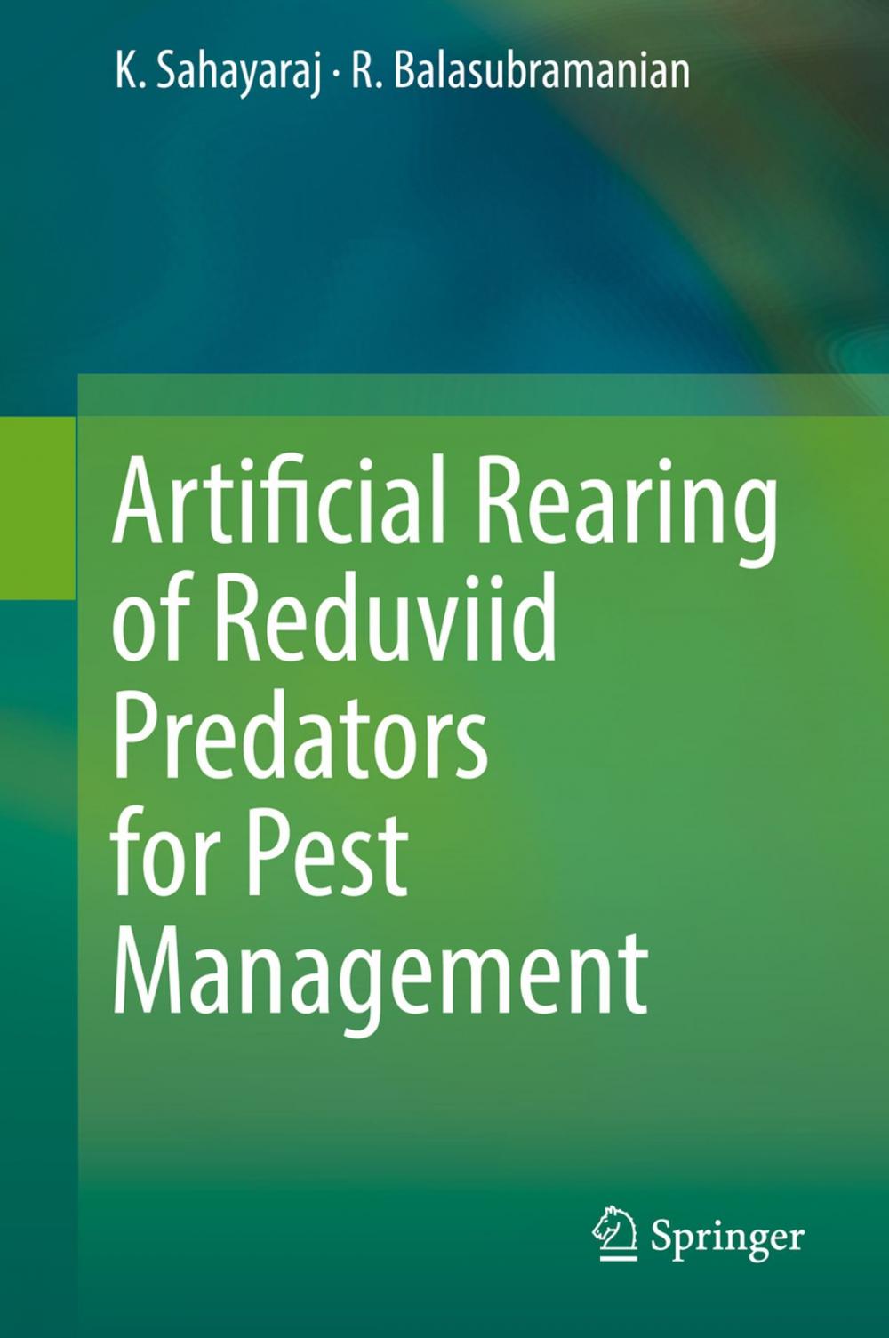 Big bigCover of Artificial Rearing of Reduviid Predators for Pest Management