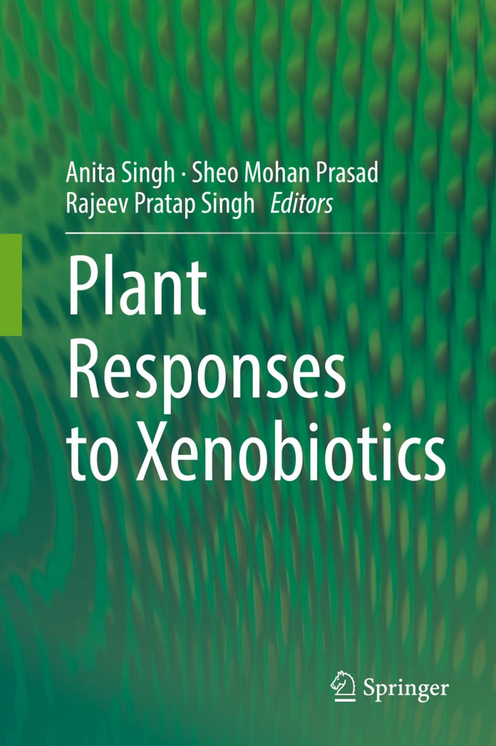 Big bigCover of Plant Responses to Xenobiotics