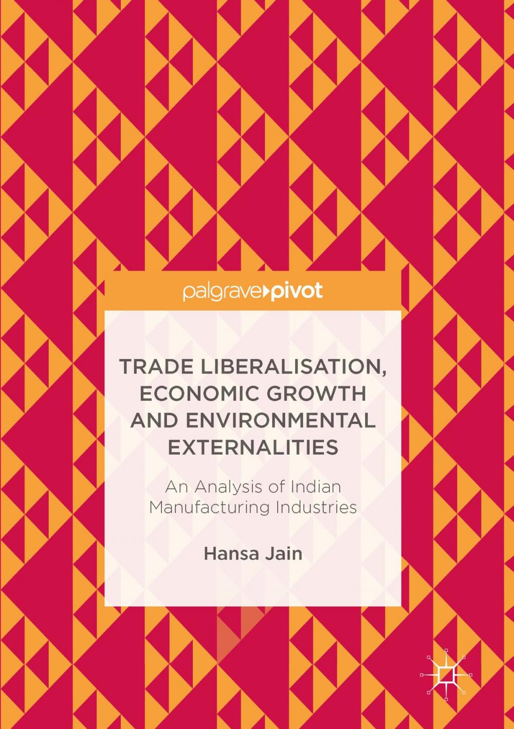 Big bigCover of Trade Liberalisation, Economic Growth and Environmental Externalities