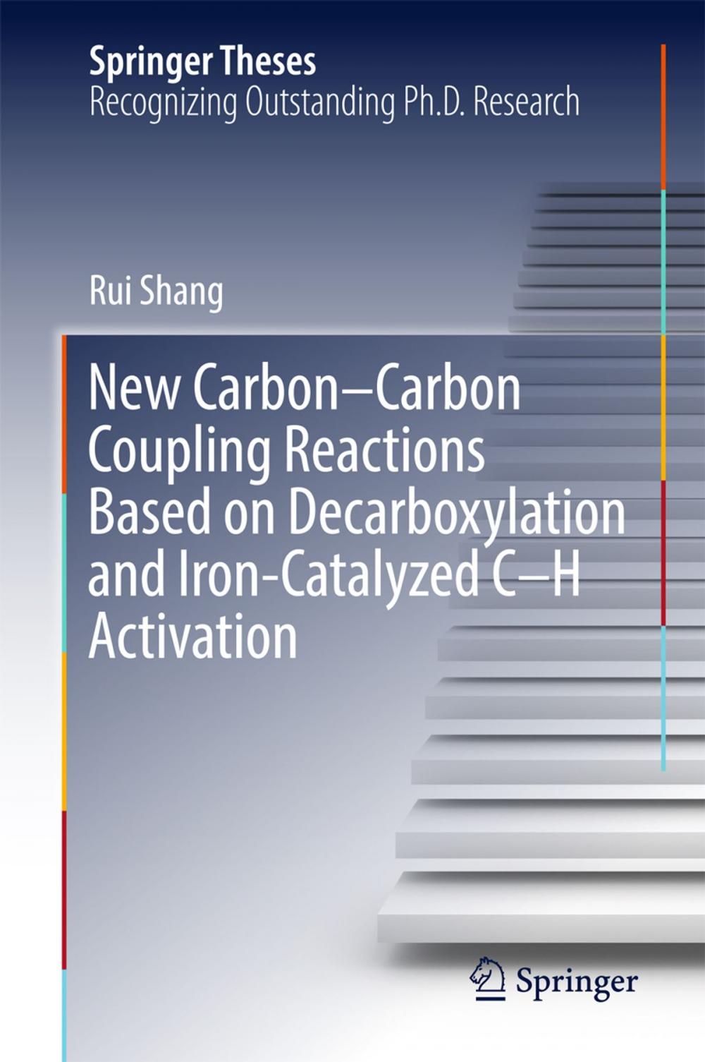 Big bigCover of New Carbon–Carbon Coupling Reactions Based on Decarboxylation and Iron-Catalyzed C–H Activation