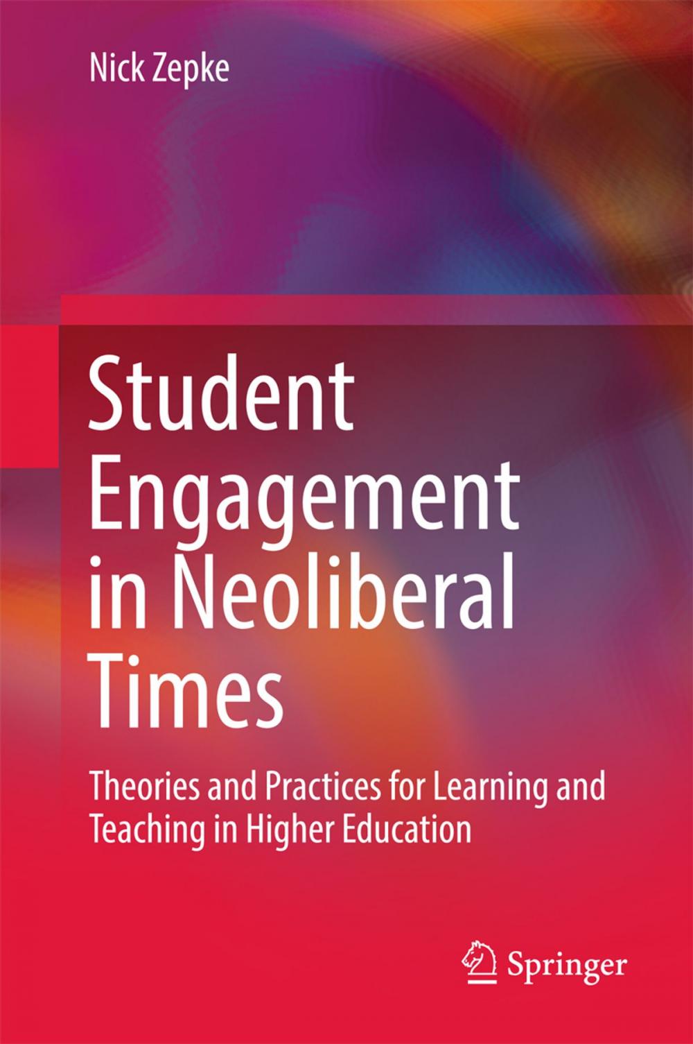 Big bigCover of Student Engagement in Neoliberal Times