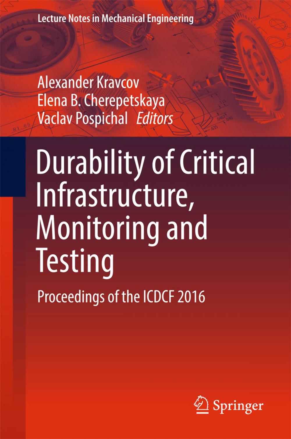 Big bigCover of Durability of Critical Infrastructure, Monitoring and Testing