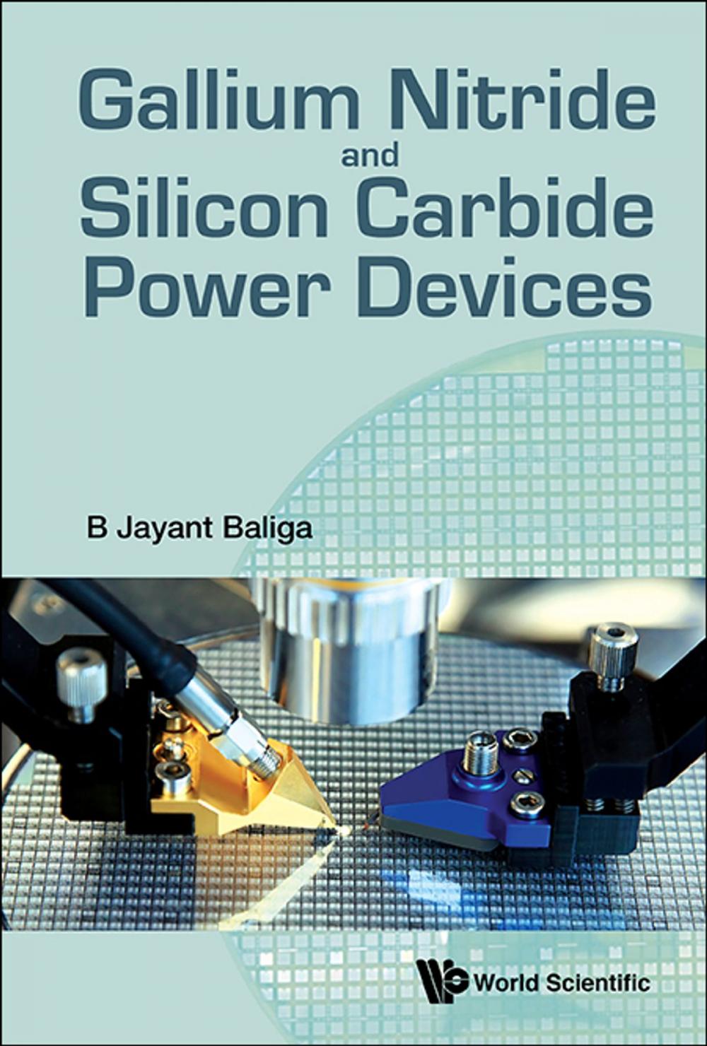 Big bigCover of Gallium Nitride and Silicon Carbide Power Devices