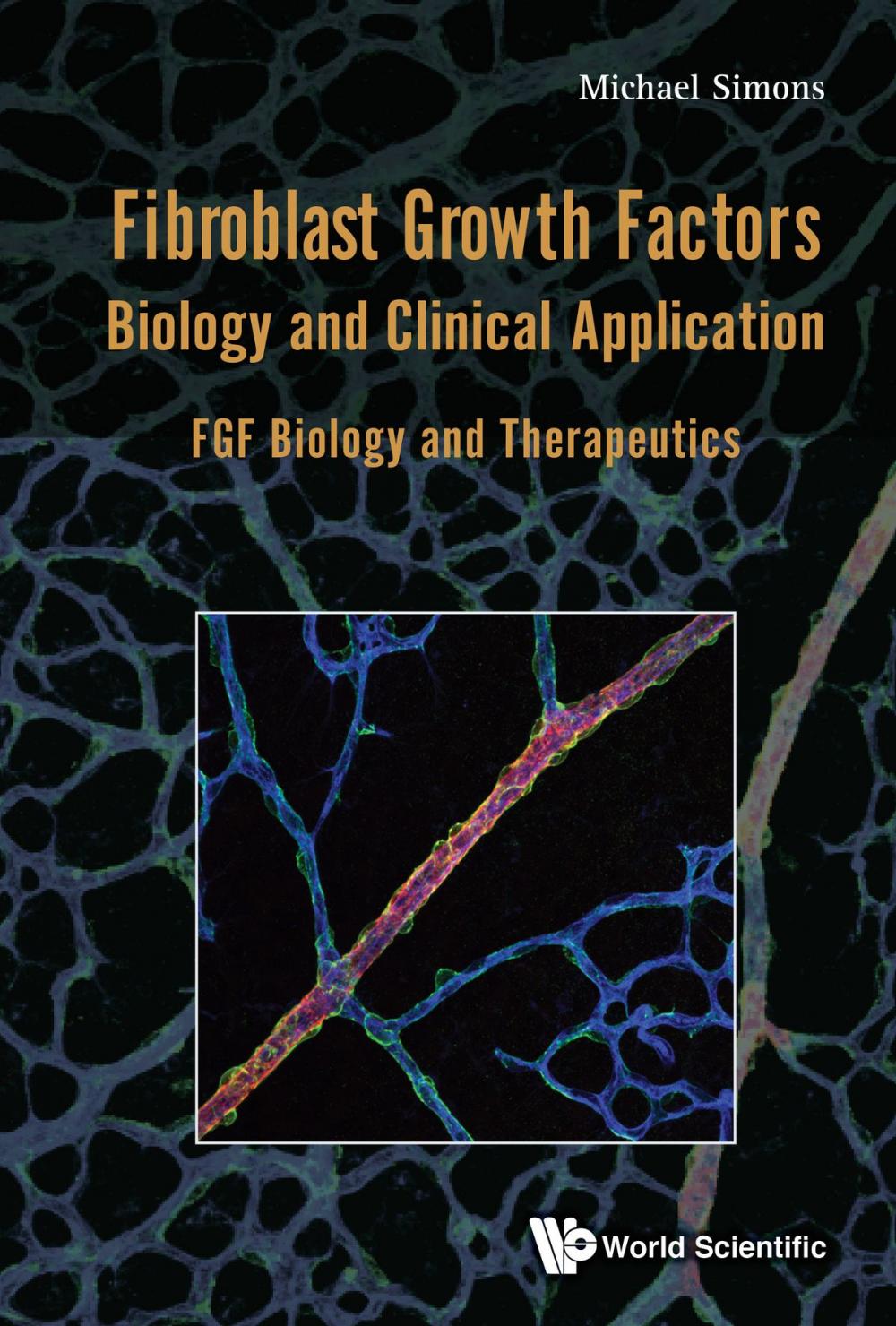 Big bigCover of Fibroblast Growth Factors: Biology and Clinical Application