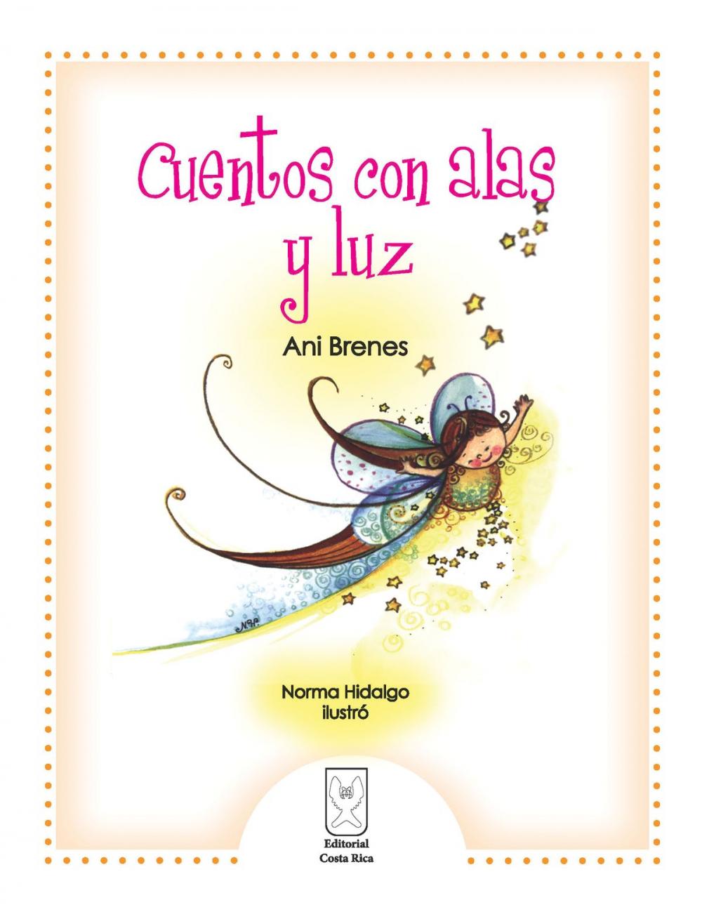 Big bigCover of Cuentos con alas y luz