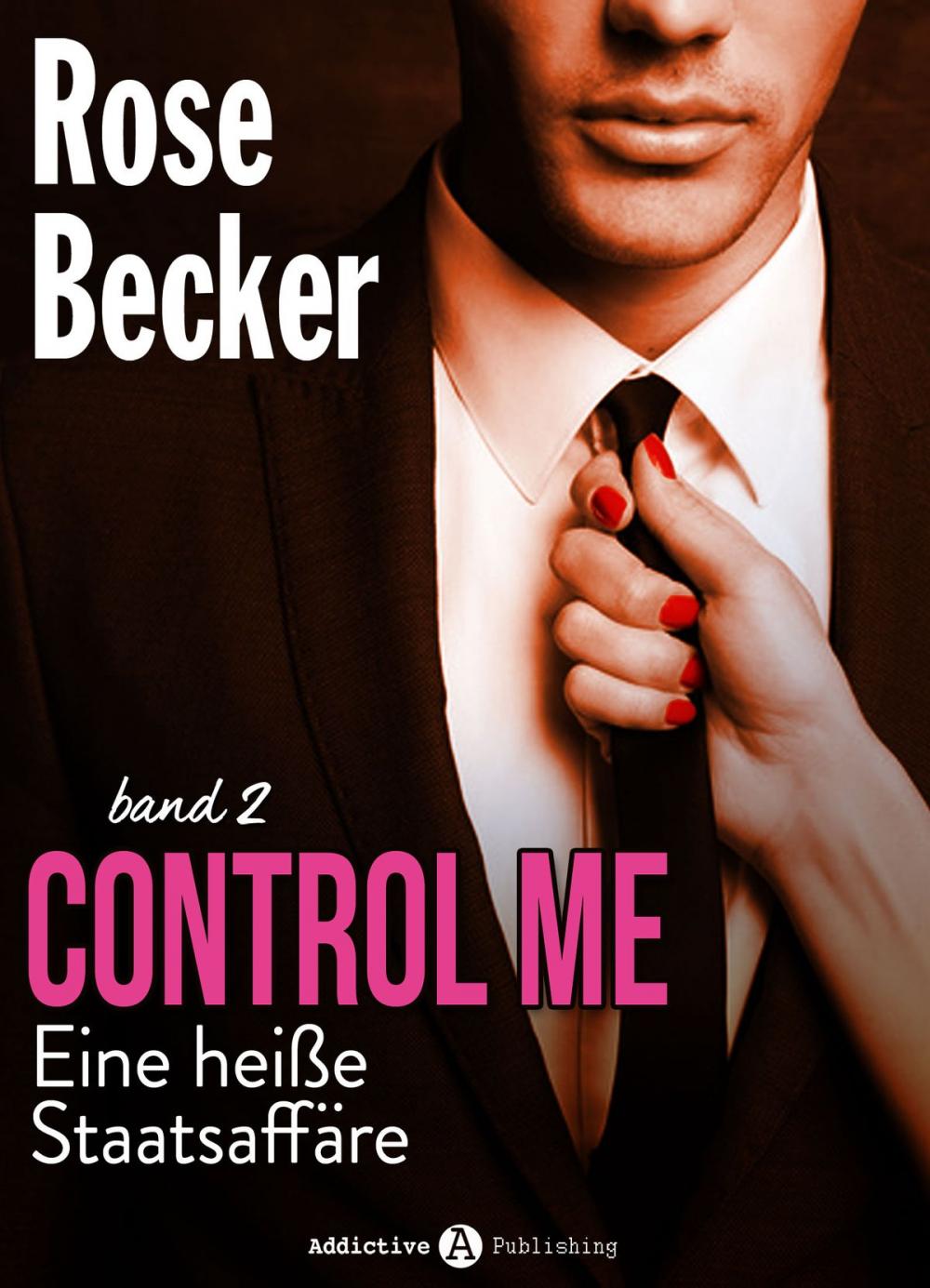 Big bigCover of Control Me - Eine Heiße Staatsaffäre, 2