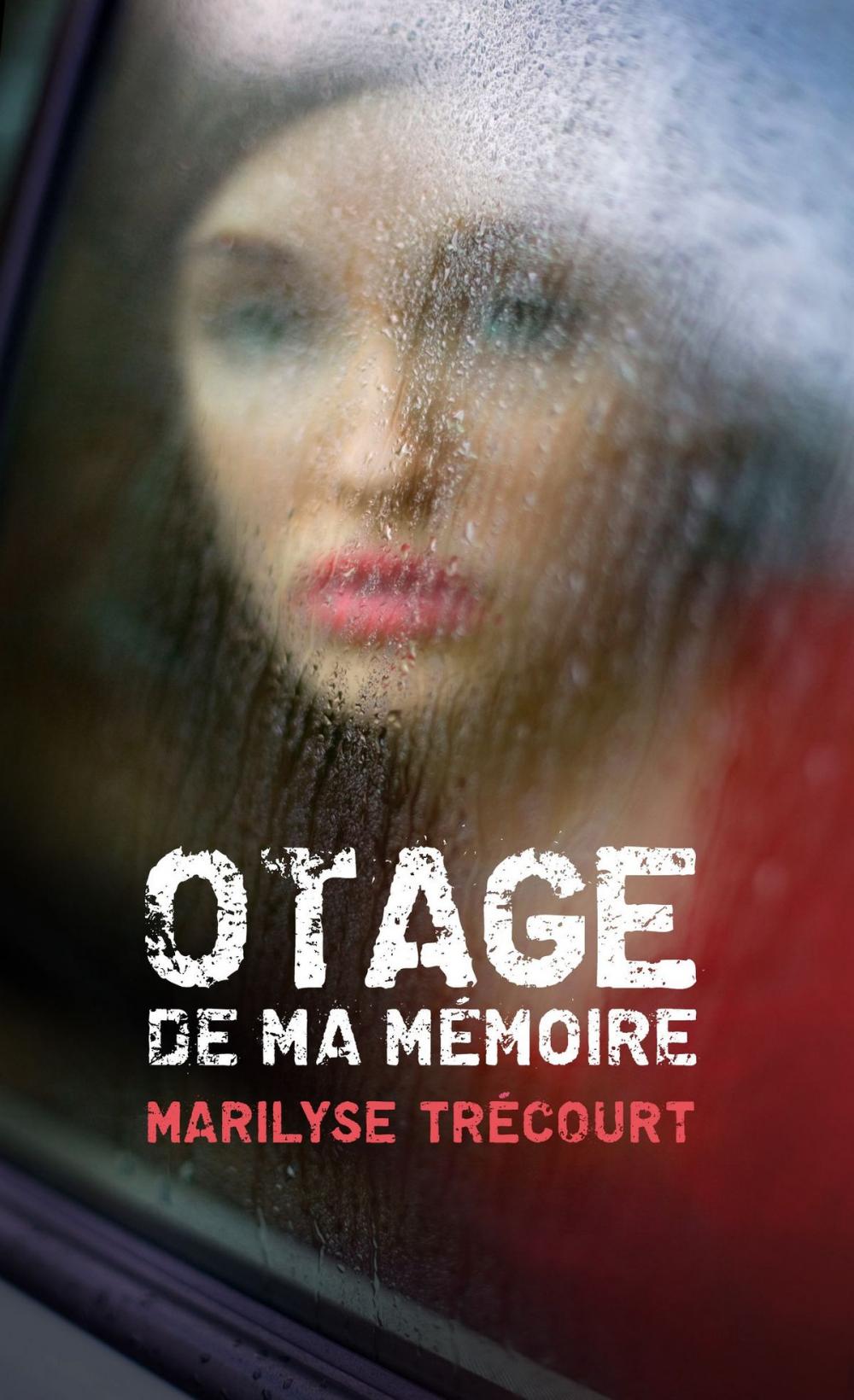 Big bigCover of Otage de ma mémoire