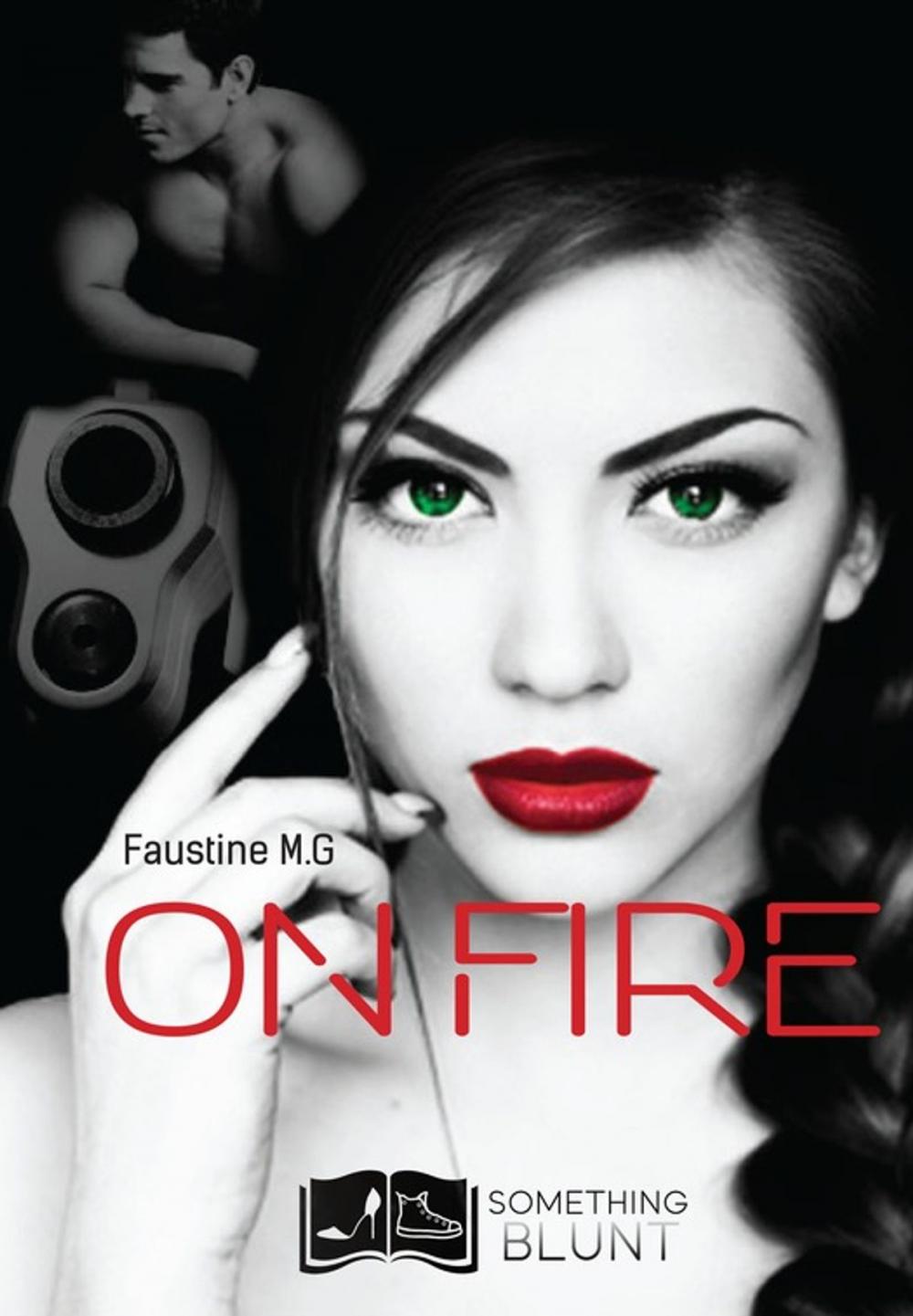 Big bigCover of On Fire, tome 1 : Always and forever