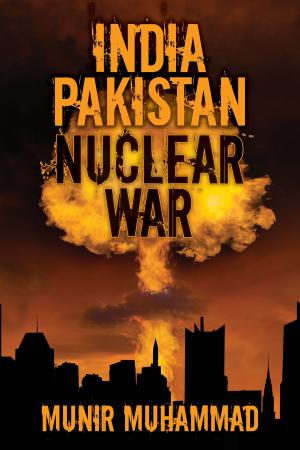 Cover of the book India Pakistan Nuclear War by Wayne Bethard