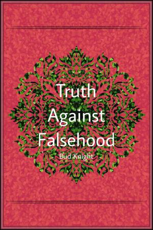 Cover of the book Truth Against Falsehood by Les Edgerton