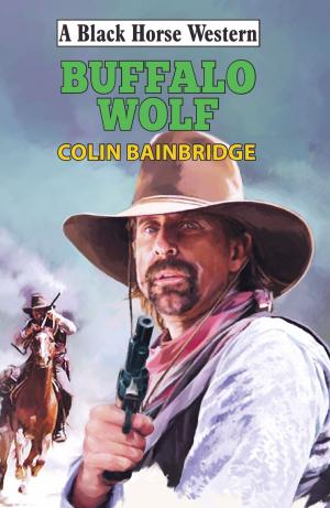 Cover of the book Buffalo Wolf by Sydney J Bounds