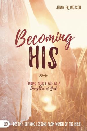 Cover of the book Becoming His by Andy Byrd, Sean Feucht