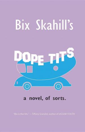 Cover of the book Dope Tits by Craig Daley