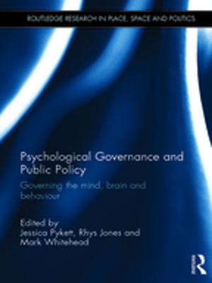 Cover of the book Psychological Governance and Public Policy by Justin Wyatt