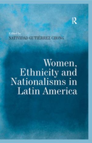 Cover of the book Women, Ethnicity and Nationalisms in Latin America by Sara Bubb