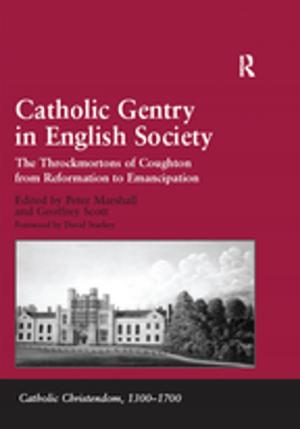 Cover of the book Catholic Gentry in English Society by Armand Doucet