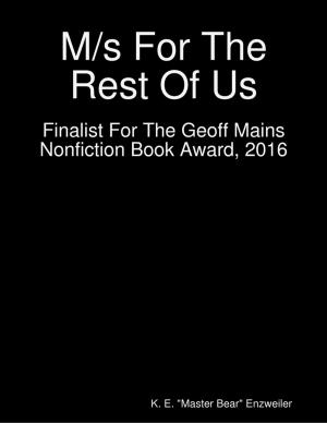 Cover of the book M/s for the Rest of Us by Heather Scrooby