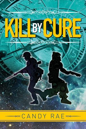 Book cover of Kill by Cure