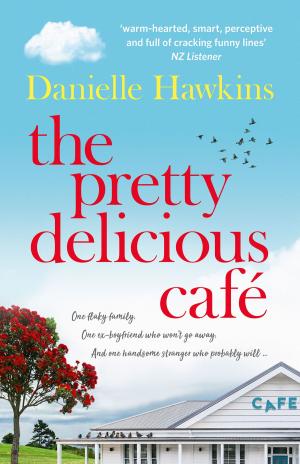 Cover of the book The Pretty Delicious Cafe by Margo Rabb