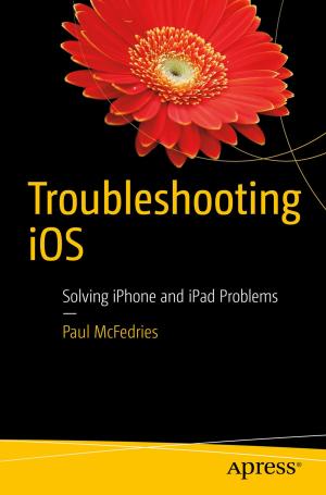 Cover of the book Troubleshooting iOS by Matt Wiley, Joshua F. Wiley