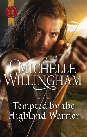 Book cover of Tempted by the Highland Warrior