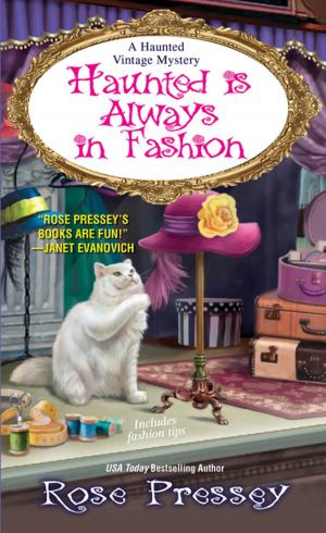 Cover of the book Haunted Is Always in Fashion by Kathryn Long
