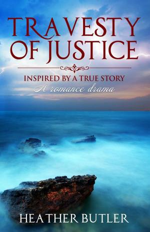 Book cover of Travesty of Justice