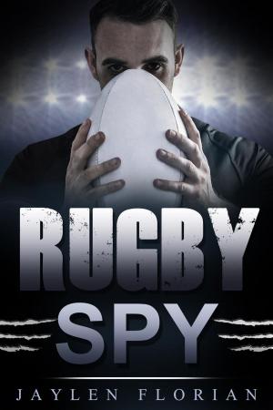 Cover of the book Rugby Spy by Jessica Morse