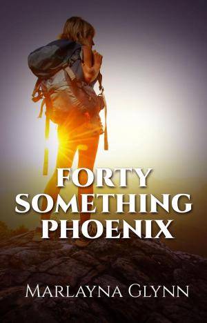 bigCover of the book Forty Something Phoenix by 