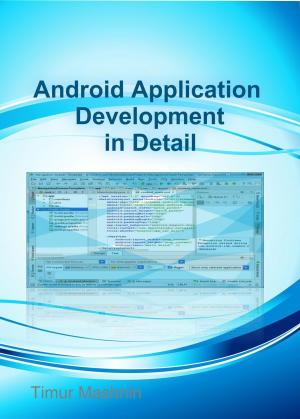 Cover of the book Android Application Development in Detail by Mike Huang
