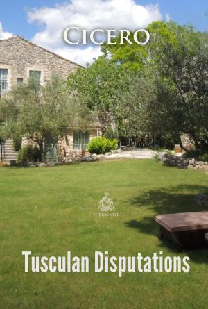 Cover of the book Tusculan Disputations by Eve Bruce, M.D.