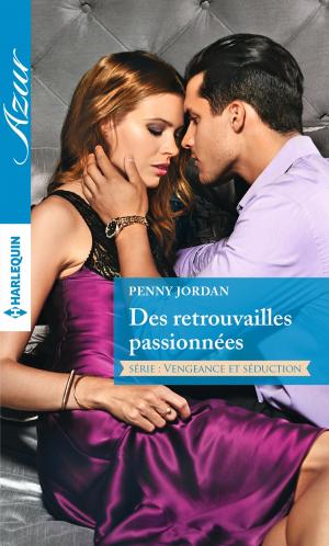 Cover of the book Des retrouvailles passionnées by Vicki Lewis Thompson