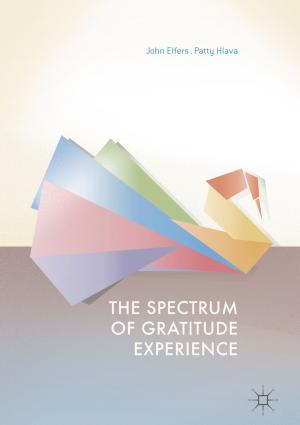 Book cover of The Spectrum of Gratitude Experience