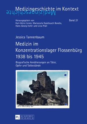 Cover of the book Medizin im Konzentrationslager Flossenbuerg 1938 bis 1945 by Eunhoi Kim