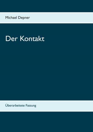 Cover of the book Der Kontakt by 