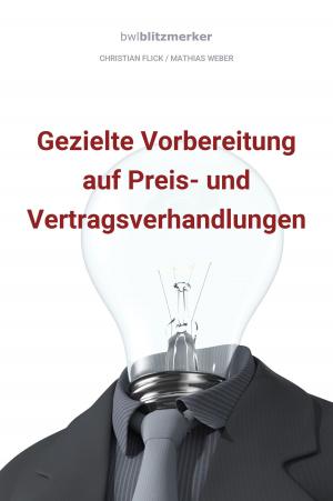 Cover of bwlBlitzmerker: Gezielte Vorbereitung auf Preis- und Vertragsverhandlungen