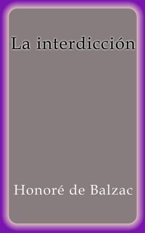 Cover of the book La interdicción by Rosalia Loro