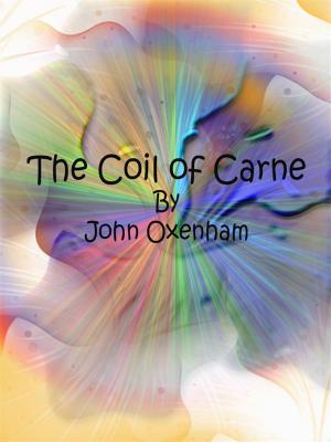 bigCover of the book The Coil of Carne by 