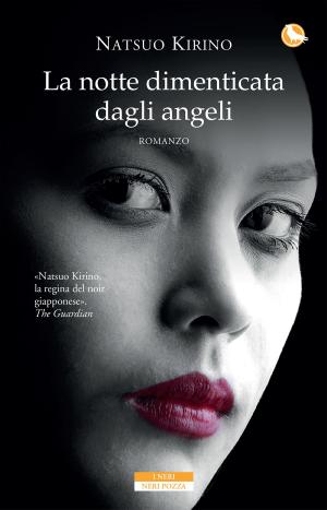 Book cover of La notte dimenticata dagli angeli