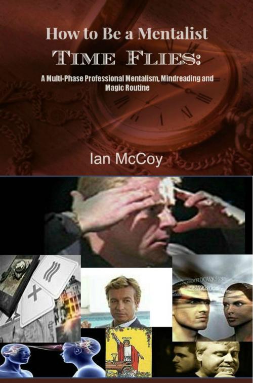 Cover of the book How to be a Mentalist by Ian McCoy, Ian McCoy