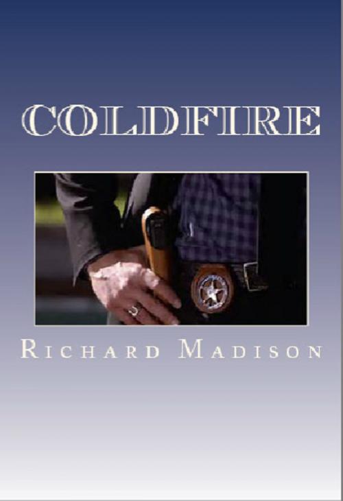 Cover of the book Coldfire by Richard Madison, SynergEbooks