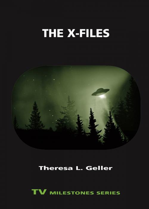 Cover of the book The X-Files by Theresa L. Geller, Wayne State University Press