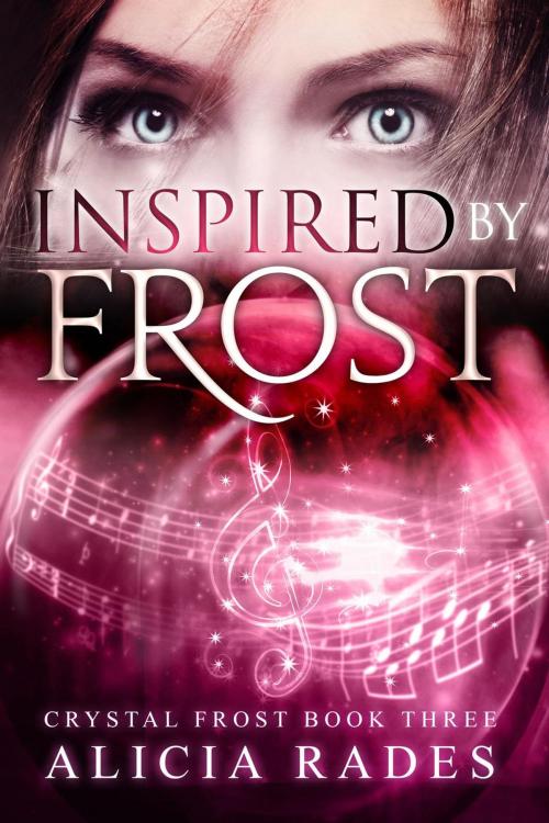 Cover of the book Inspired by Frost by Alicia Rades, Crystallite Publishing