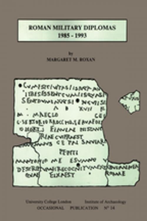 Cover of the book Roman Military Diplomas 1985 to 1993 by Margaret M Roxan, Taylor and Francis