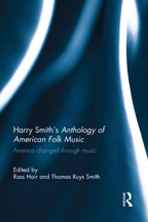 Cover of the book Harry Smith's Anthology of American Folk Music by , Taylor and Francis