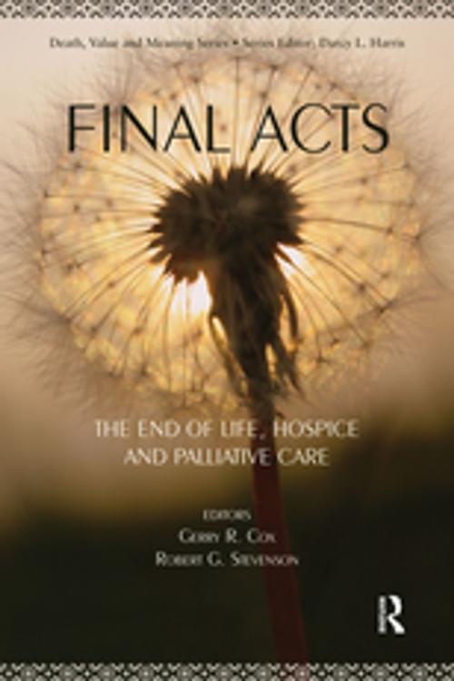 Cover of the book Final Acts by Gerry R. Cox, Robert G. Stevenson, Taylor and Francis