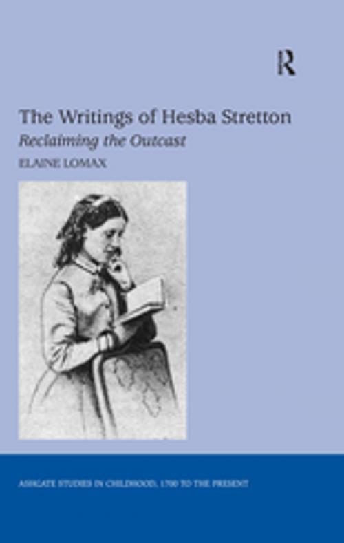 Cover of the book The Writings of Hesba Stretton by Elaine Lomax, Taylor and Francis