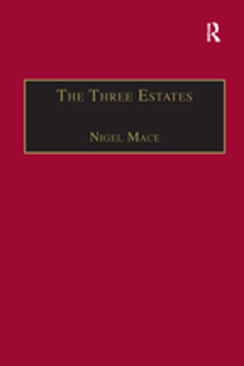 Cover of the book The Three Estates by Nigel Mace, Taylor and Francis